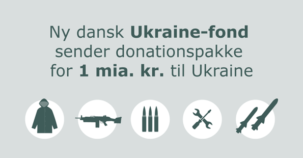 Ny dansk Ukraine-fond sender donationspakke for 1 mia. kr. til Ukraine 